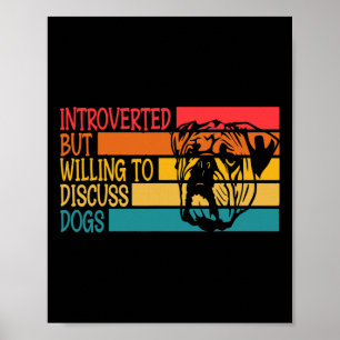 eingeführt, aber willens, über Hunde Cool Bulld zu Poster