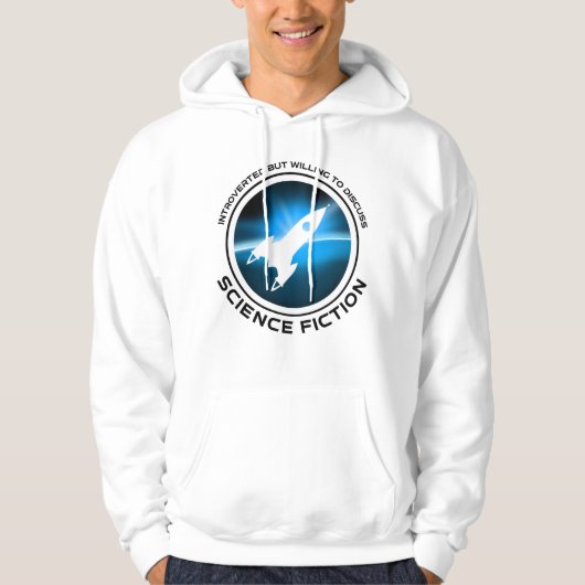 eingeführt, aber willens, über Science Fiction zu  Hoodie (Vorderseite)