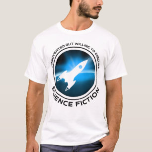 eingeführt, aber willens, über Science Fiction zu T-Shirt