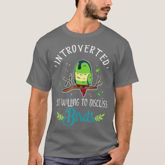 eingeführt, aber willens, über Vögel grün zu disku T-Shirt (Vorderseite)