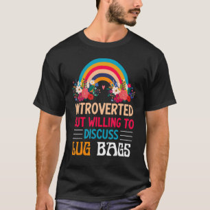 eingeführt, aber willens zu diskutieren Lug Bags V T-Shirt