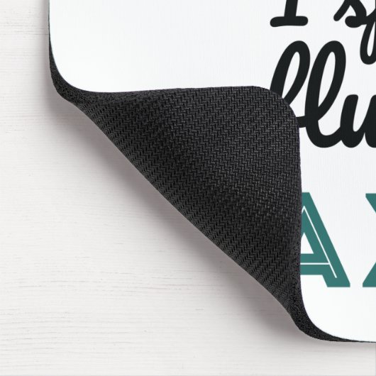 Eingeschriebener Agent I spricht fließende Steuern Mousepad (Ecke)