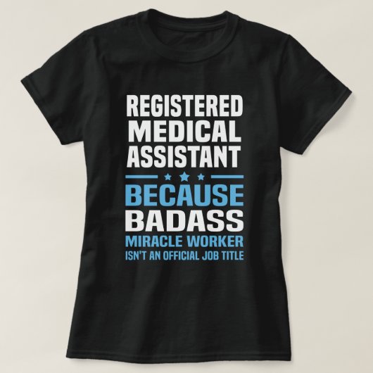 Eingeschriebener medizinischer Assistent T-Shirt (Design vorne)