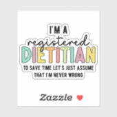 Eingetragene Diätitin RD Nie falsche Funny Gifts Aufkleber (Blatt)