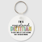 Eingetragene Diätitin RD Nie falsche Funny Gifts Schlüsselanhänger (Vorderseite)