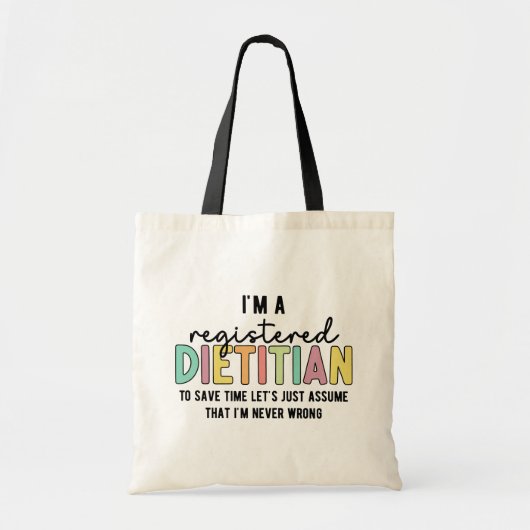 Eingetragene Diätitin RD Nie falsche Funny Gifts Tragetasche (Vorne)