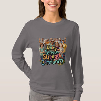 Einheit im Dienst, Stärke in der Gemeinschaft - Fa T-Shirt