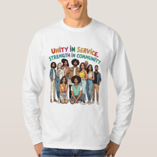 Einheit im Dienst, Stärke in der Gemeinschaft - Ha T-Shirt