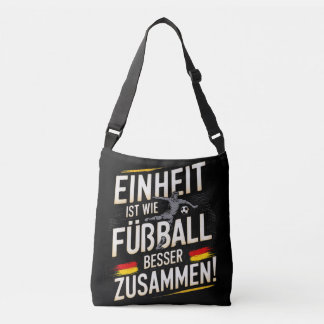 Einheit ist wie Fußball - Besser Zusammen! Tasche