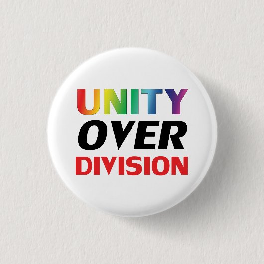 Einheit über Division - lgbtq, lgbt stolz Regenbog Button (Vorderseite)