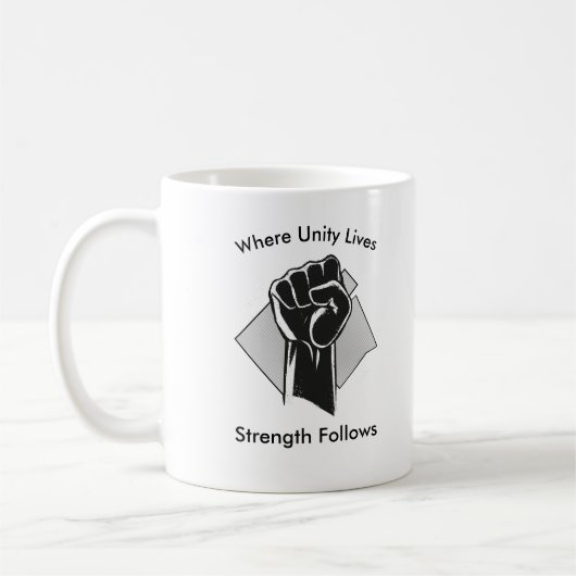 Einheit und Stärke Inspirierend Kaffeetasse (Links)