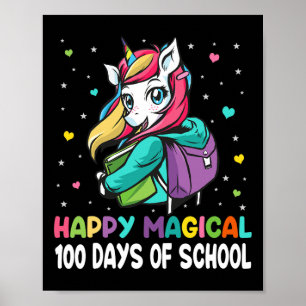 Einhorn 100 Tage glücklich magische 100 Tage der S Poster