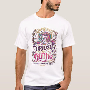 Einhorn, angetrieben von Neugier und Glitter Styli T-Shirt