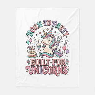 Einhorn Born to Party Gebaut für Einhörner Retro-S Fleecedecke