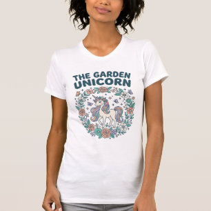 Einhorn Der Garten Einhorn Trendiges T-Shirt Desig