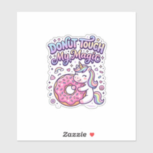Einhorn Donut Berühre Mein Magisches Geschenkidee  Aufkleber