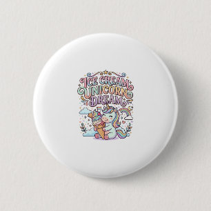 Einhorn Eiscreme Einhorn Traum Lustige Typografie Button