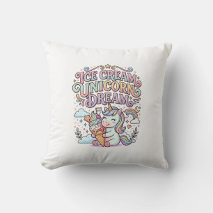 Einhorn-Eiscreme-Einhorn-Traum Lustige Typografie Kissen