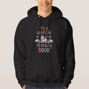 Einhorn Es Ist Ein Guter Tag Zum Lesen Ein Buch Bü Hoodie