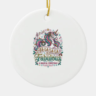 Einhorn Fa La La La Fabelhaft Weißer Hintergrund S Keramik Ornament