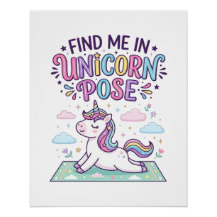 Einhorn Finde mich im Einhorn-Pose-Druck Fertig-PO Poster