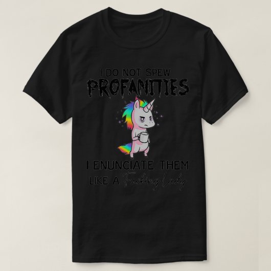 Einhorn I Dont SProfanities ich verkünde sie T-Shirt (Design vorne)