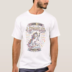 Einhorn Ich kam ich sah ich funkelte druckfertiger T-Shirt