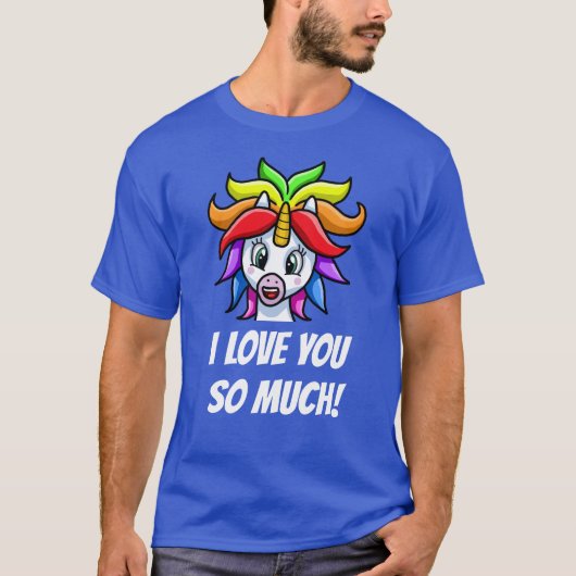 Einhorn ich Liebe Sie so viel lustig T-Shirt (Vorderseite)