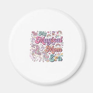 Einhorn In Meiner Magischen Mutter Ära Kawaii POD  Magnet
