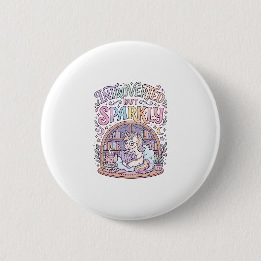 Einhorn Introvertiert aber funkelndes Originalweiß Button (Vorderseite)