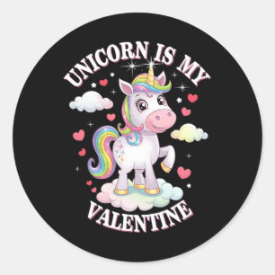 Einhorn ist mein Valentinstag Süß Magischer Regenb Runder Aufkleber