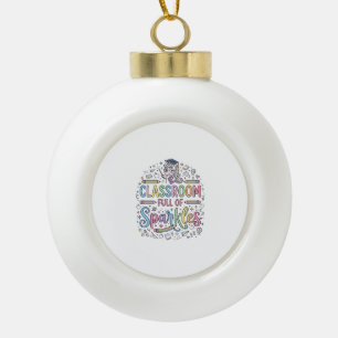 Einhorn-Klassenzimmer voller Glitzer Original-Werb Keramik Kugel-Ornament