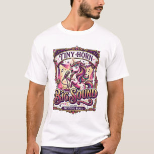 Einhorn Kleines Horn Großer Klang Stylishes Merch  T-Shirt