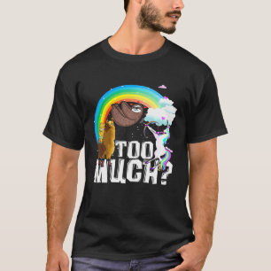Einhorn Lama Faultier Katze Zu viel Premium T-Sh T-Shirt