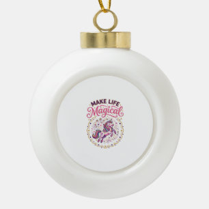 Einhorn macht das Leben magisch POD Fertig Weißer Keramik Kugel-Ornament