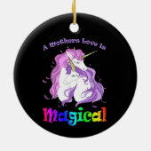 Einhorn Mama Eine Mütter Liebe ist magisch Keramik Ornament (Hinten)