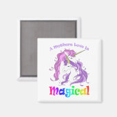 Einhorn Mama Eine Mütter Liebe ist magisch Magnet (Vorderseite/Rückseite)