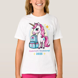 Einhorn mit Schultasche - Zauberhafte Einschulung T-Shirt