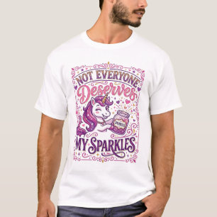 Einhorn Nicht jeder verdient meine Funken Stylisch T-Shirt
