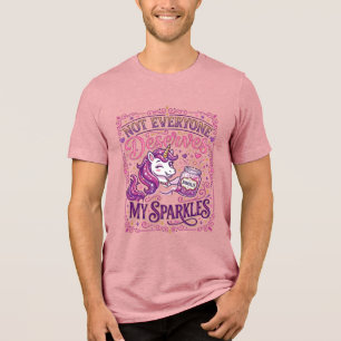 Einhorn Nicht jeder verdient meine Funken Stylisch Tri-Blend Shirt