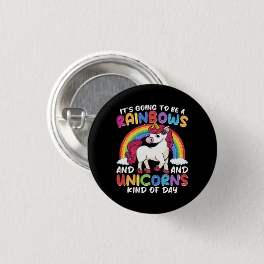 Einhorn Niedliche Whimsical Funny Rainbows und Ein Button (Vorne & Hinten)