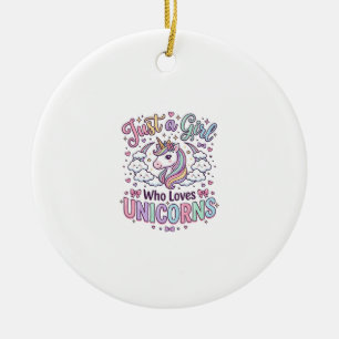 Einhorn Nur ein Mädchen das Einhörner liebt Weißer Keramik Ornament
