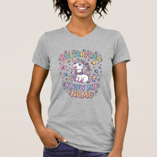 Einhorn Schmetterlinge kennen meinen Namen Charman T-Shirt