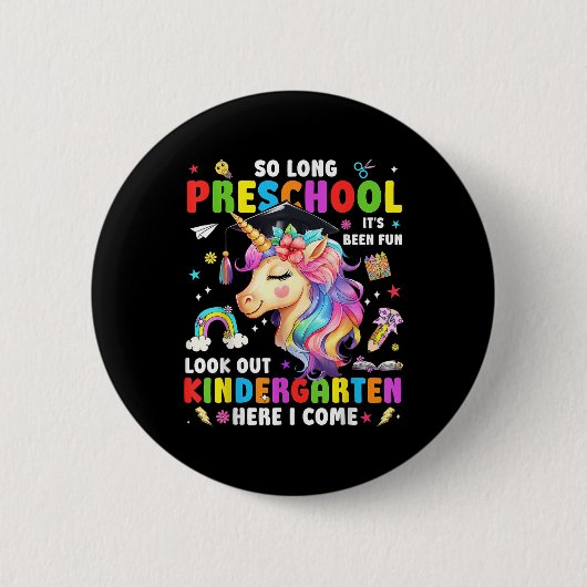Einhorn So Long Pre K Abschluss Kindergarten Hier Button (Vorderseite)