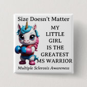 Einhorn, Tochter, Kind, MS Warrior Button (Vorderseite)