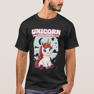 Einhorn Wenn im Zweifel, tanz es aus Einhorn 1 T-Shirt