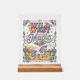 Einhorn Wild West Magie Original Acrylschild