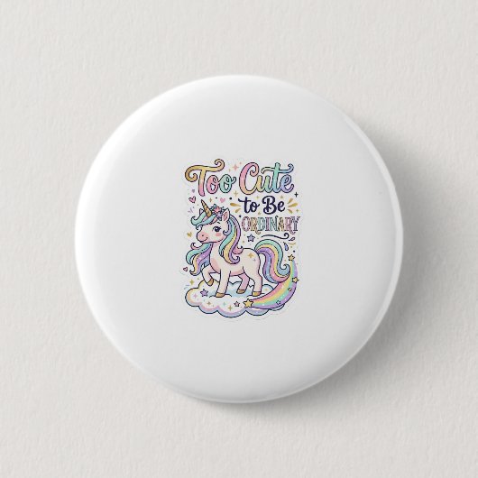 Einhorn zu süß, um gewöhnlich zu sein Premium Vekt Button (Vorderseite)