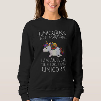 Einhörner sind phantastisch - ich bin phantastisch sweatshirt