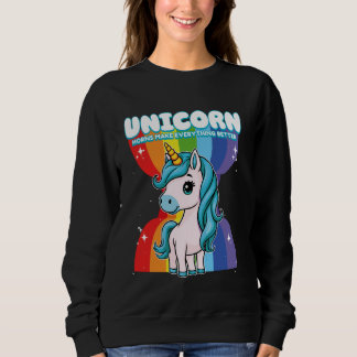 Einhornhörner machen alles besser sweatshirt